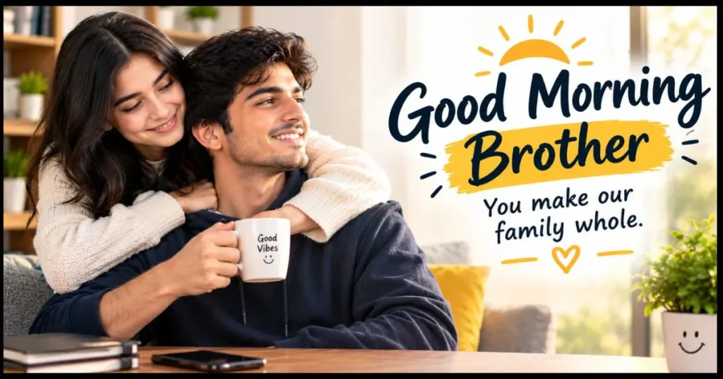 sweet-good-morning-messages-for-brother