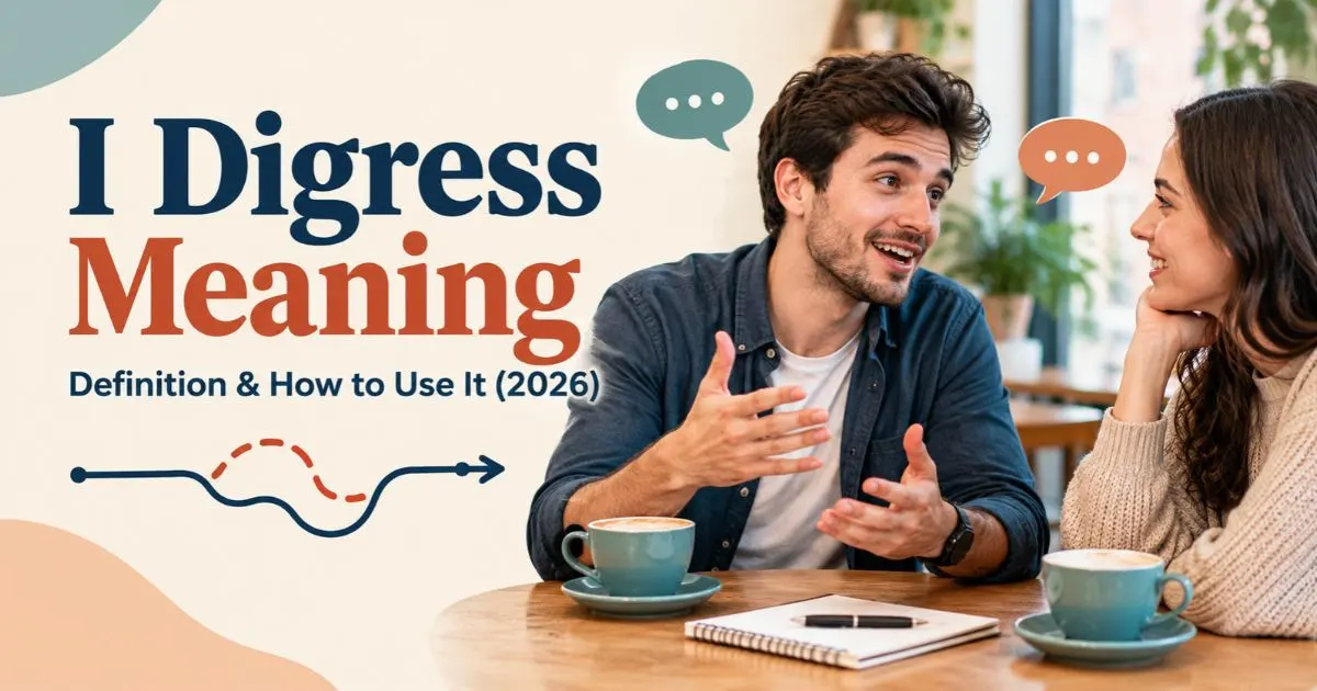 i-digress-meaning