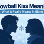 snowball-kiss-meaning